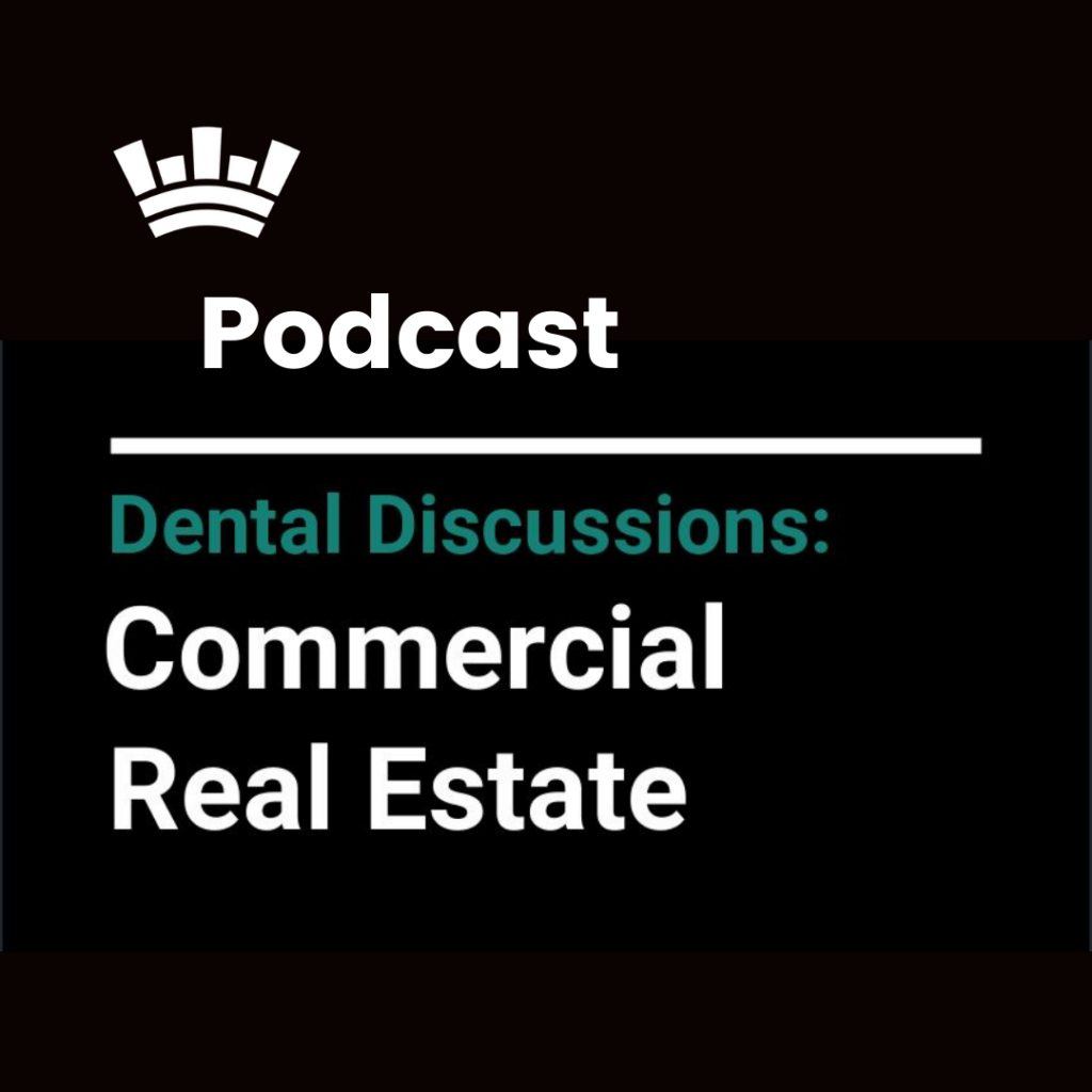 Dental Real Estate Podcast